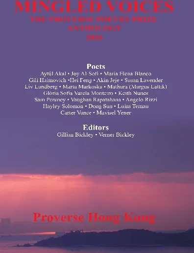 Mingled Voices: The International Proverse Poetry Prize Anthology 2016