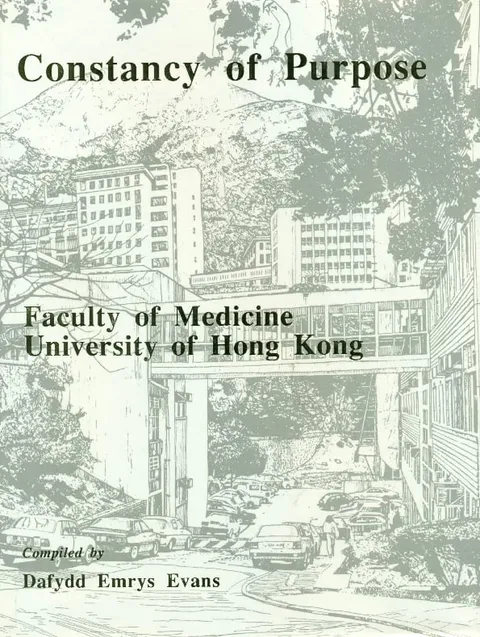香港西醫書院與香港大學醫學院百年史，1887–1987