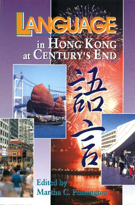 Language in Hong Kong at Century’s End