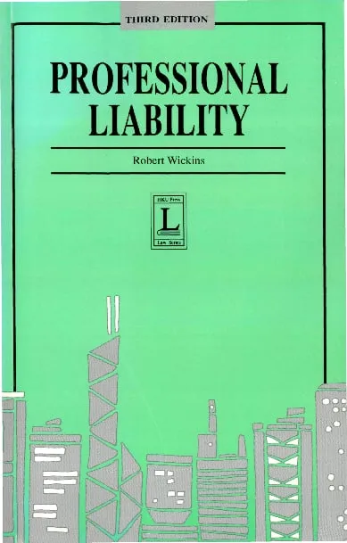 Professional Liability, Third Edition