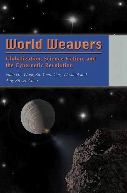 構築世界：全球化、科幻小說與網絡革命