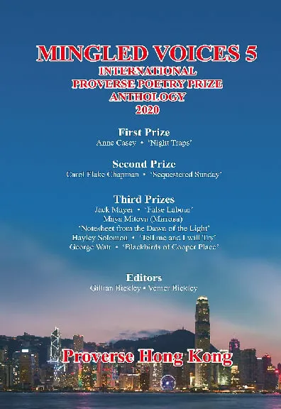 Mingled Voices 5: The International Proverse Poetry Prize Anthology 2020