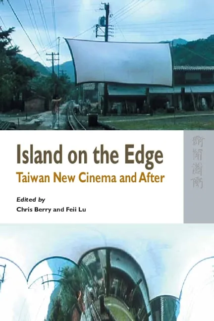 島國邊緣：台灣新電影及其後發展