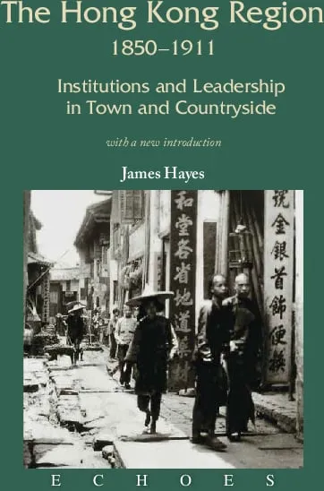 香港地區的城市和農村制度及領導：1850–1911
