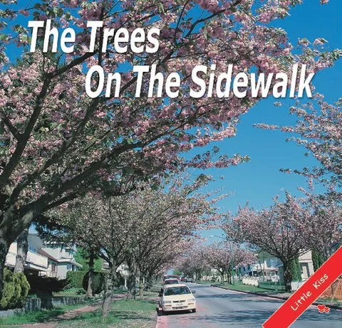 The Trees on the Sidewalk