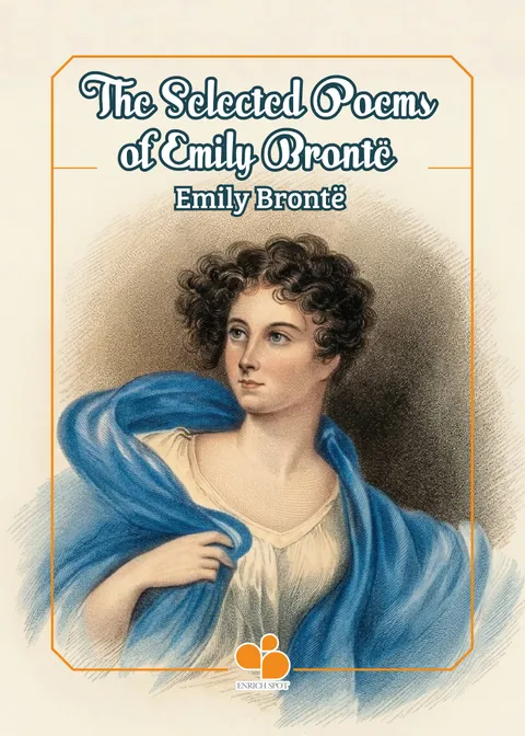 The Selected Poems of Emily Brontë