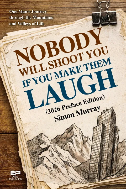 Nobody Will Shoot You If You Make Them Laugh (2026 Preface Edition)
