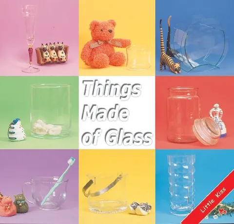 Things Made of Glass