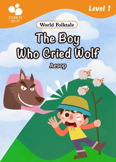 The Boy Who Cried Wolf