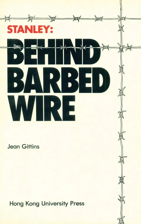 Stanley: Behind Barbed Wire