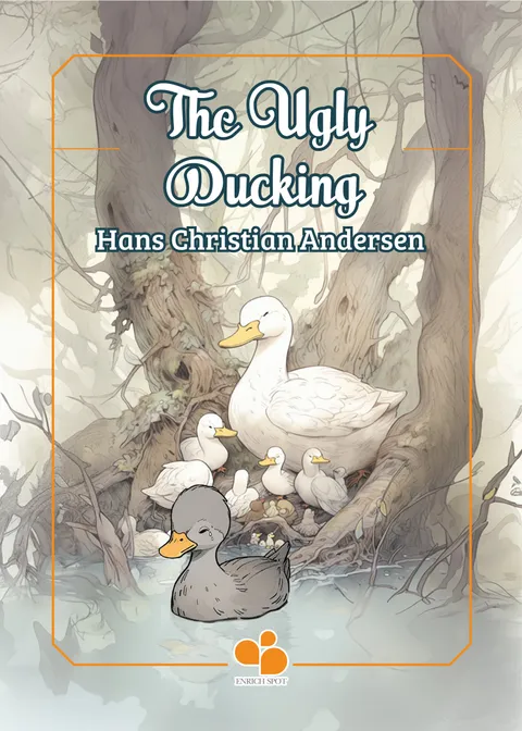 Andersen's Tale : The Ugly Duckling