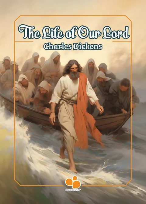 The Life of Our Lord
