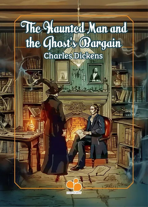 The Haunted Man and the Ghost's Bargain