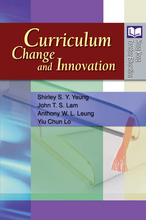 Curriculum Change and Innovation