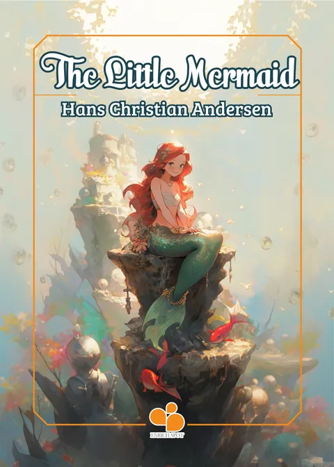 Andersen's Tale :The Little Mermaid