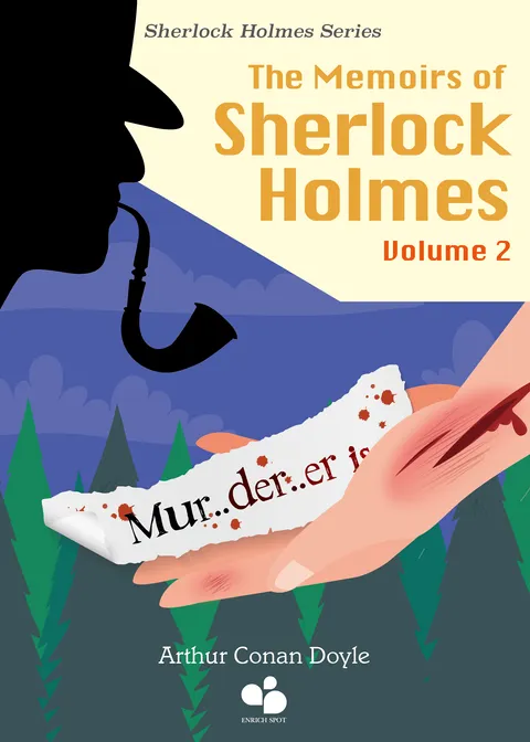 The Memoirs of Sherlock Holmes Vol 2