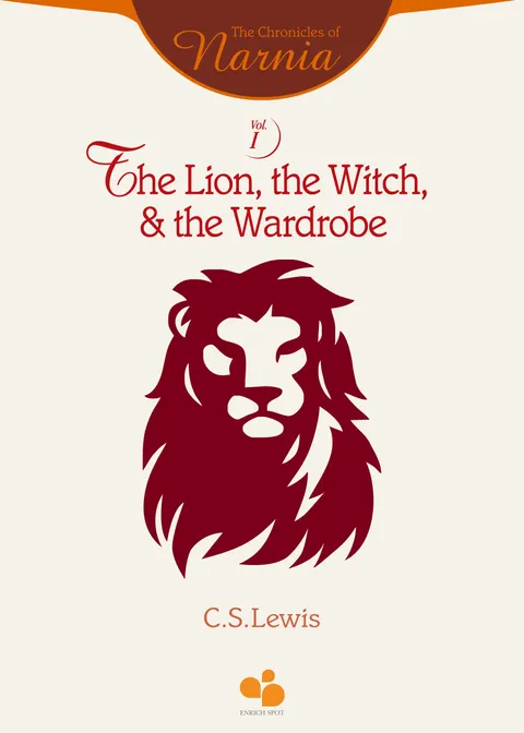 The Chronicles of Narnia Vol I: The Lion, the Witch, and the Wardrobe